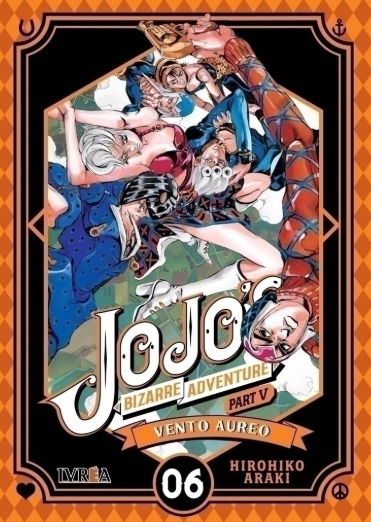 JOJO'S BIZARRE ADVENTURE PART V: VENTO AUREO 06