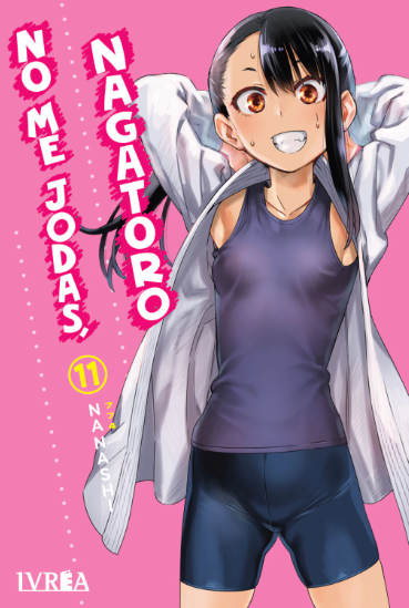 NO ME JODAS, NAGATORO 11