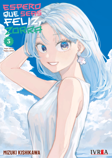 ESPERO QUE SEAS FELIZ, ZORRA 03